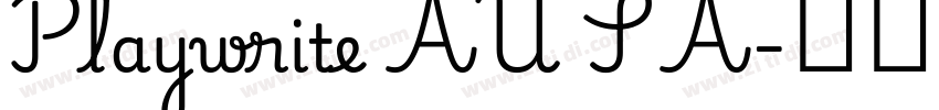 Playwrite AU SA字体转换